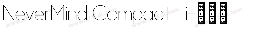 NeverMind Compact Li字体转换